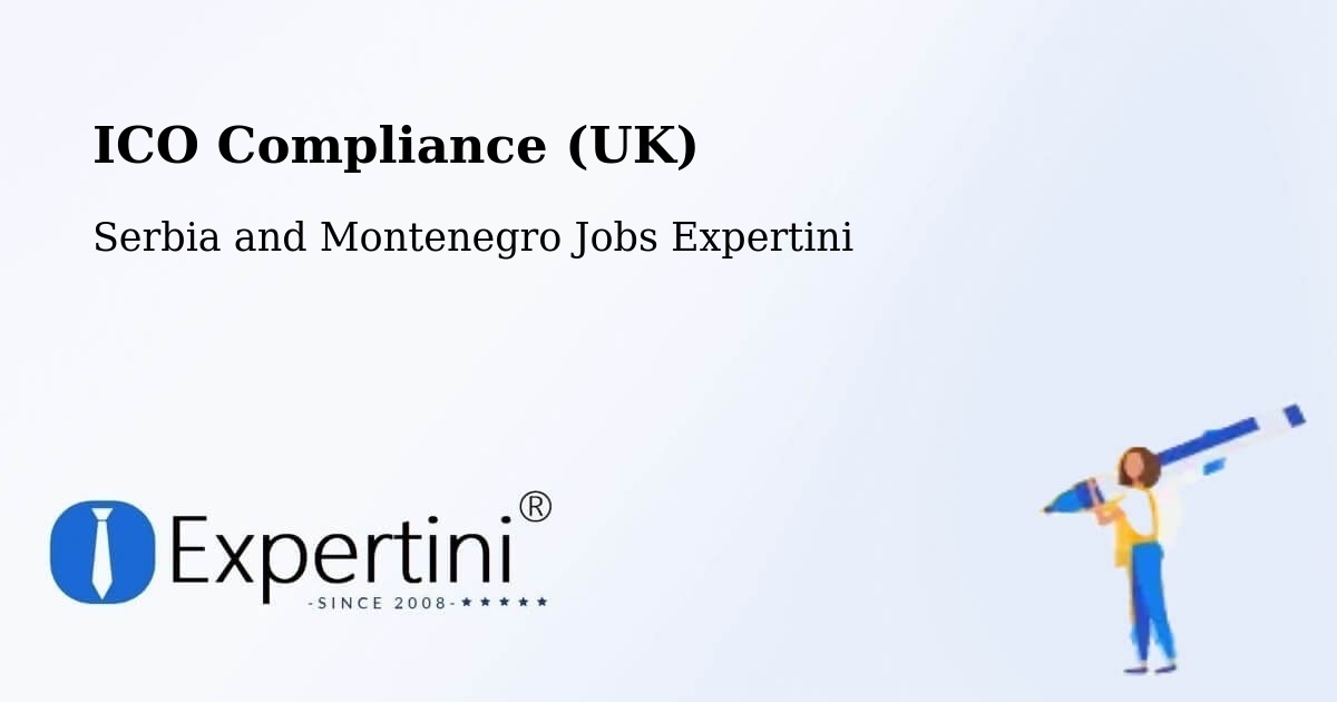 UK Data Protection & ICO Compliance – Summerside - Serbia and Montenegro Jobs Expertini