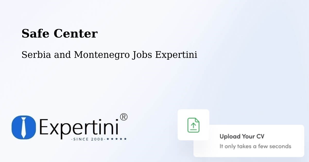 Safety Center – Summerside - Serbia and Montenegro Jobs Expertini